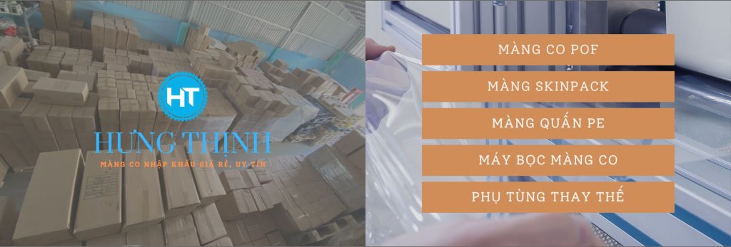 màng co nhập khẩu hưng thịnh
